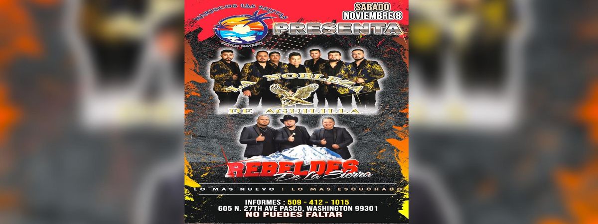 LA NOBLEZA DE AGUILILLA Y LOS REBELDES DE LA SIERRA