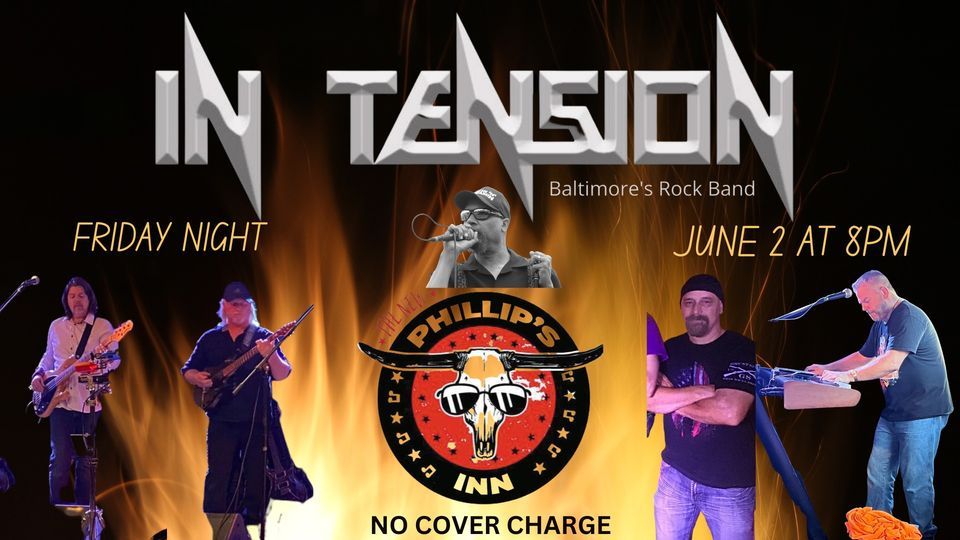 In Tension @ The New Phillips Inn