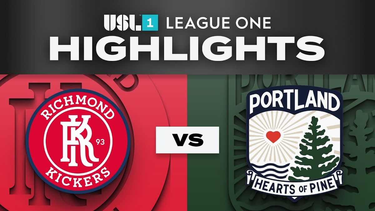 Portland Hearts of Pine vs. Richmond Kickers SC