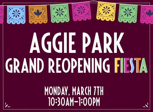 Aggie Park Grand Reopening