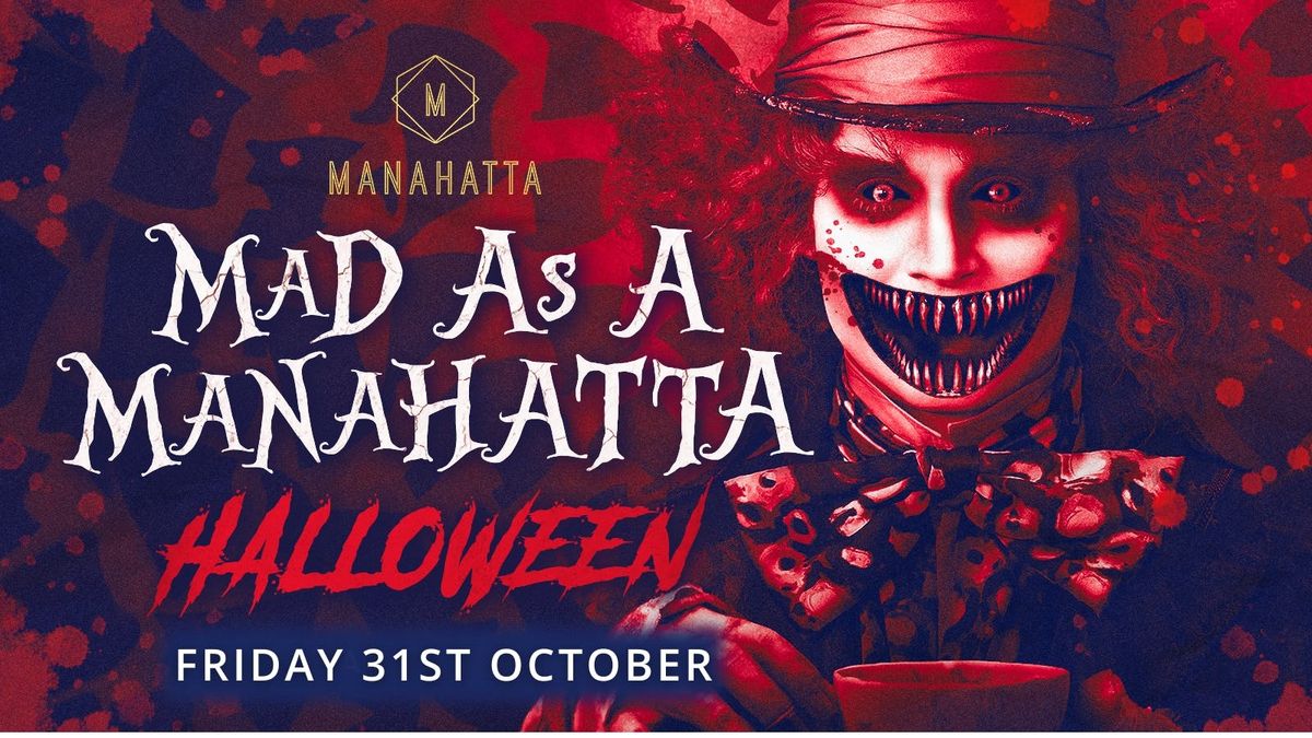 HALLOWEEN - Mad as a MANAHATTA Special \ud83c\udfa9\ud83d\udc07
