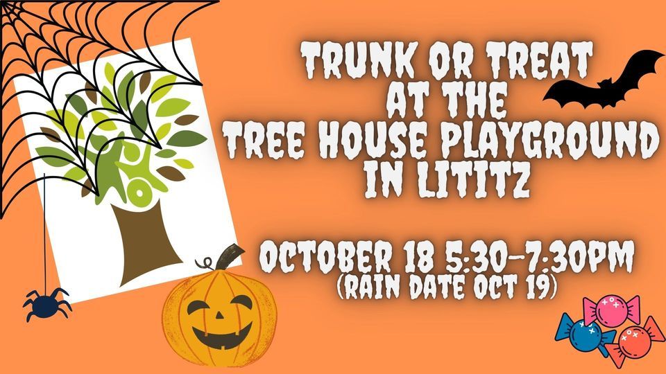 Trunk or Treat 300 W. Orange St. Lititz, PA 17543 October 18, 2022