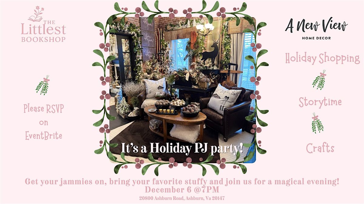 Littlest Bookshop PJ Party at A New View