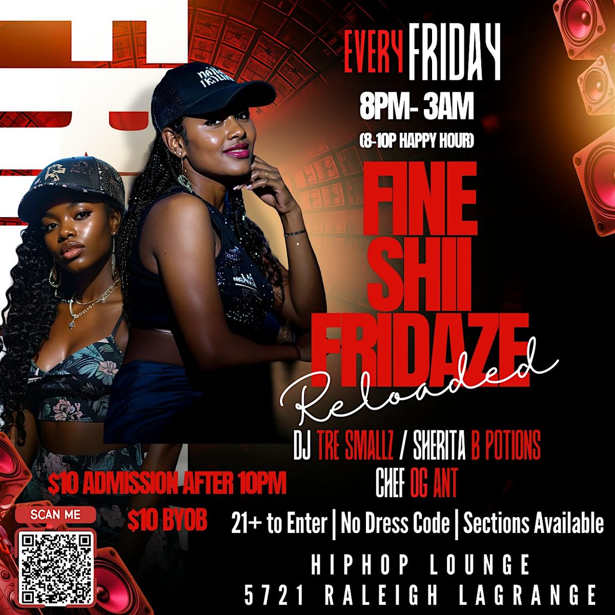 Fine Shii Fridaze: Turnt Edition
