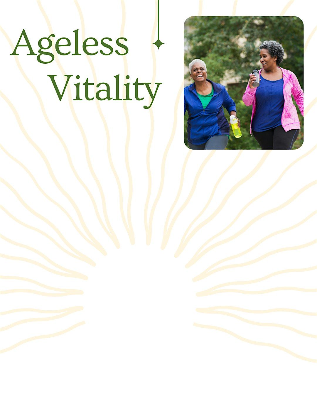 Ageless Vitality