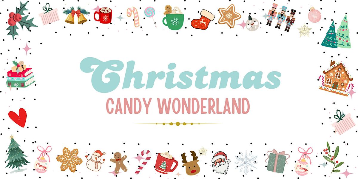 Christmas Candy Wonderland