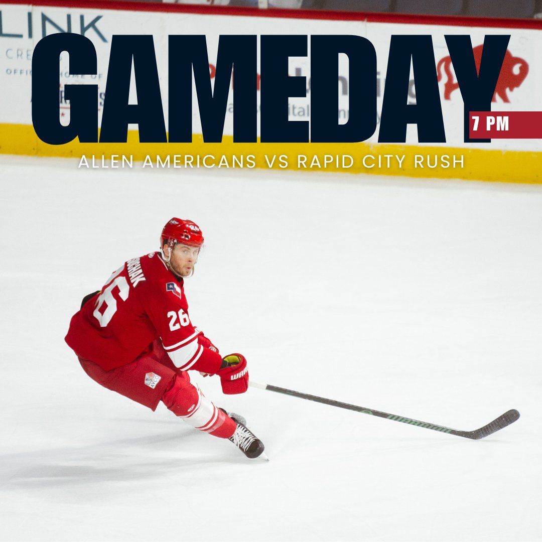 Allen Americans vs. Rapid City Rush