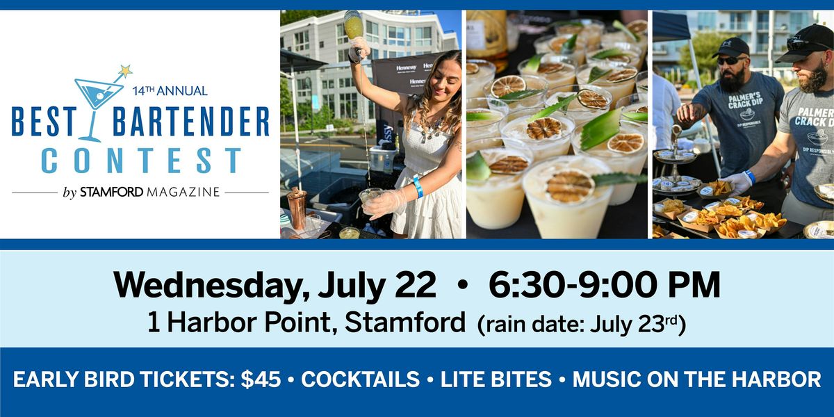14th  Annual Best Bartender Contest event, hosted by Stamford magazine