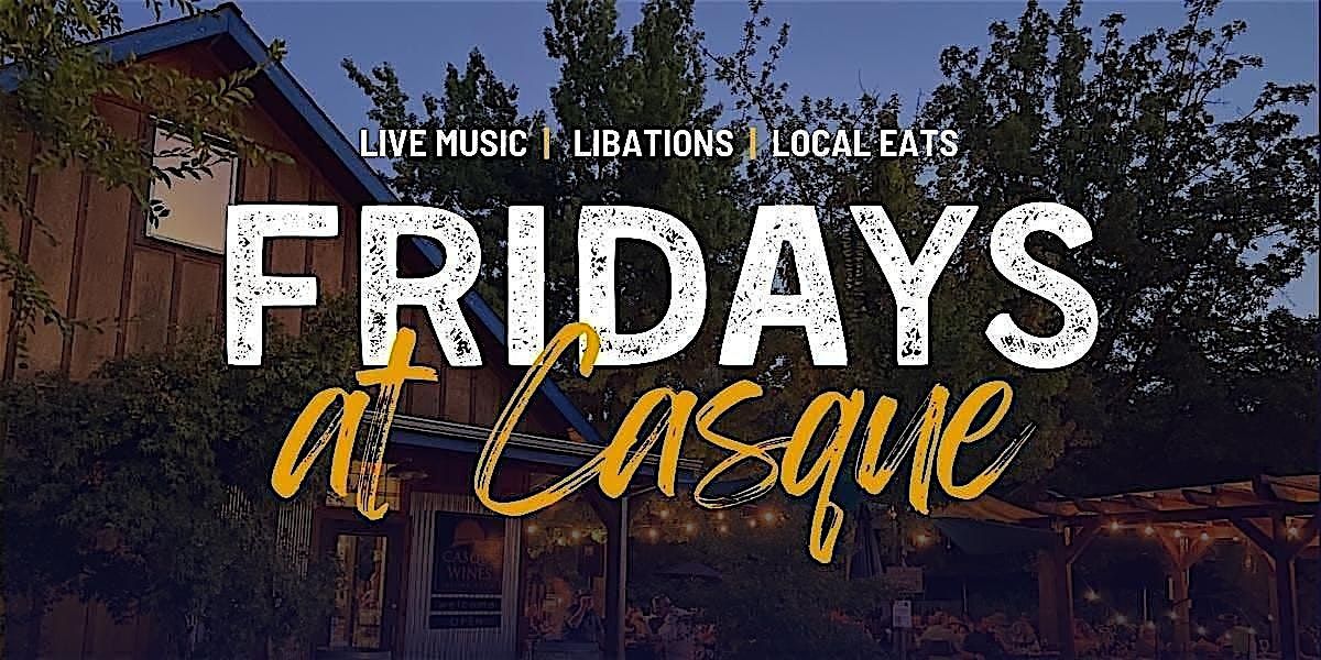 MAY 2026 ~ Fridays at Casque