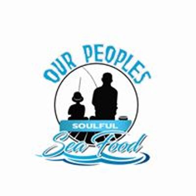 Our Peoples Soulful Seafood