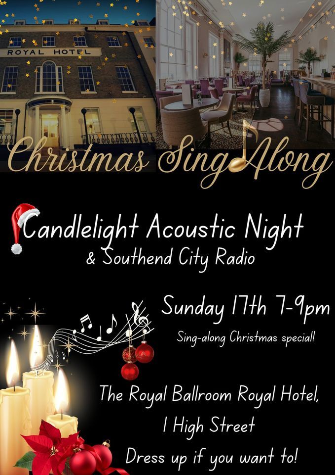 Candlelight Christmas SingAlong The Royal Hotel The Royal hotel