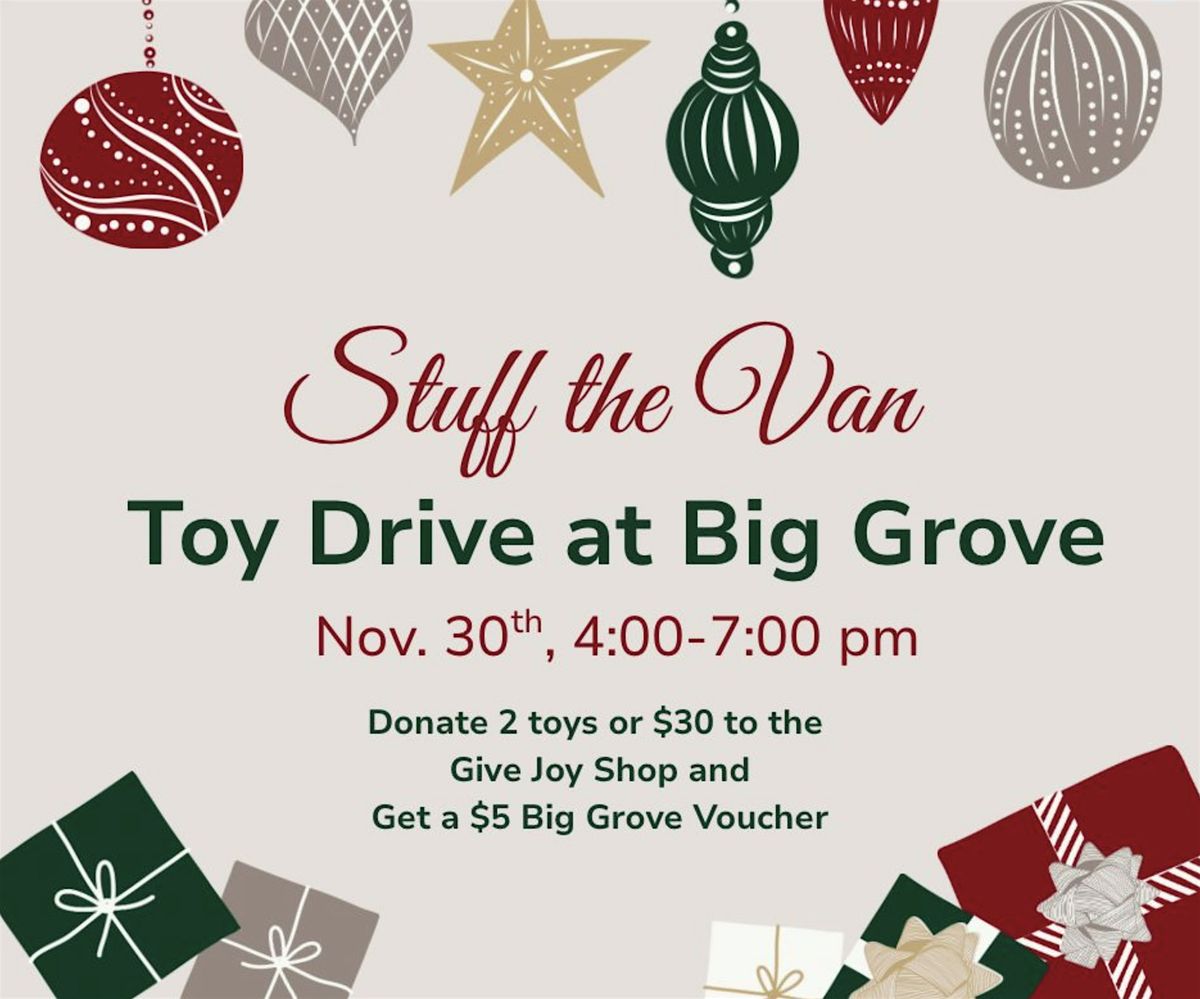 Stuff the Van Toy Drive with Give Joy and Big Grove Des Moines