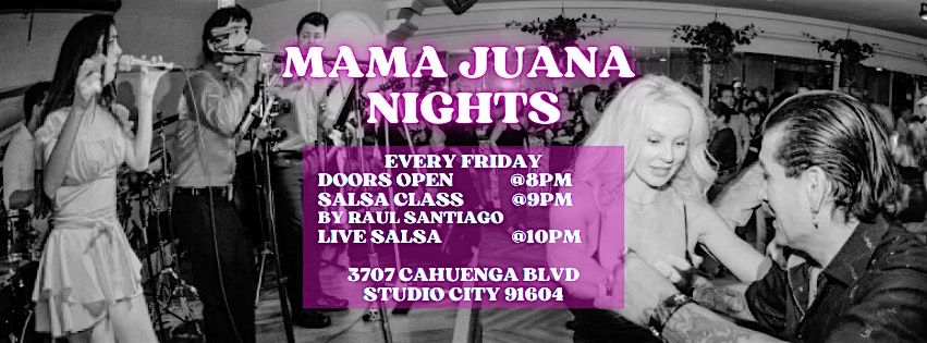 11\/28 Mama Juana Nights: Salsa Social