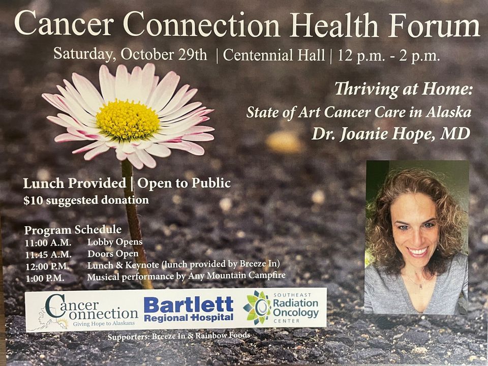 Cancer Connect Thriving at home: State of the art cancer care in Alaska- Cancer ...