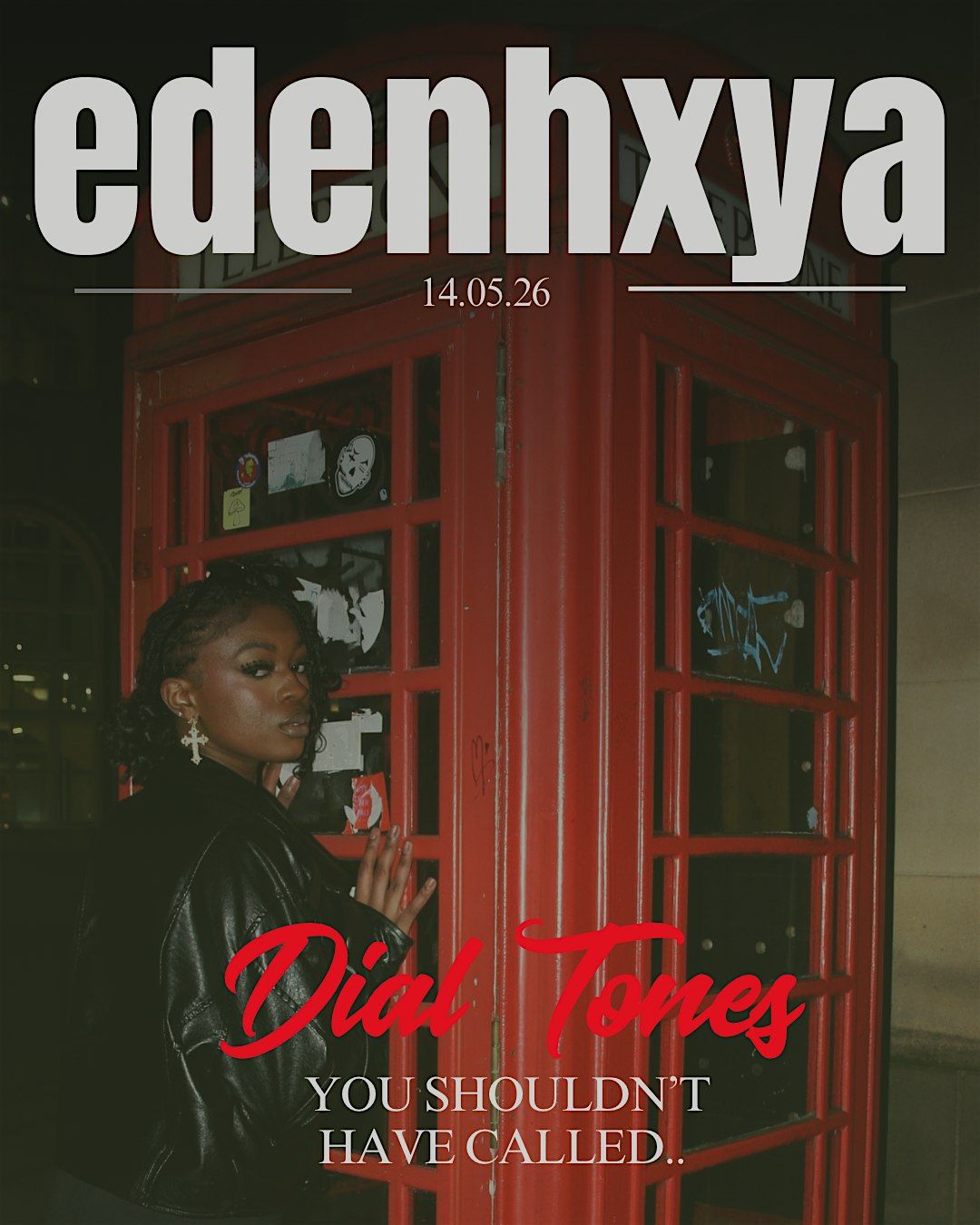 edenhxya \u2013 Dial Tones EP Listening Party