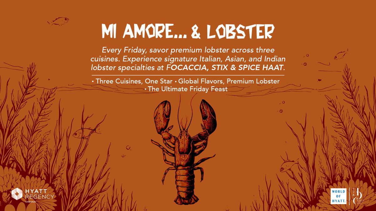 Mi Amore & Lobster- A Celebration Of Premium Lobster