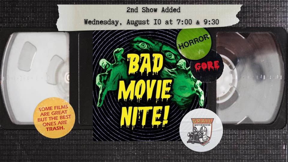 Bad Movie Nite! 2nd Show Added