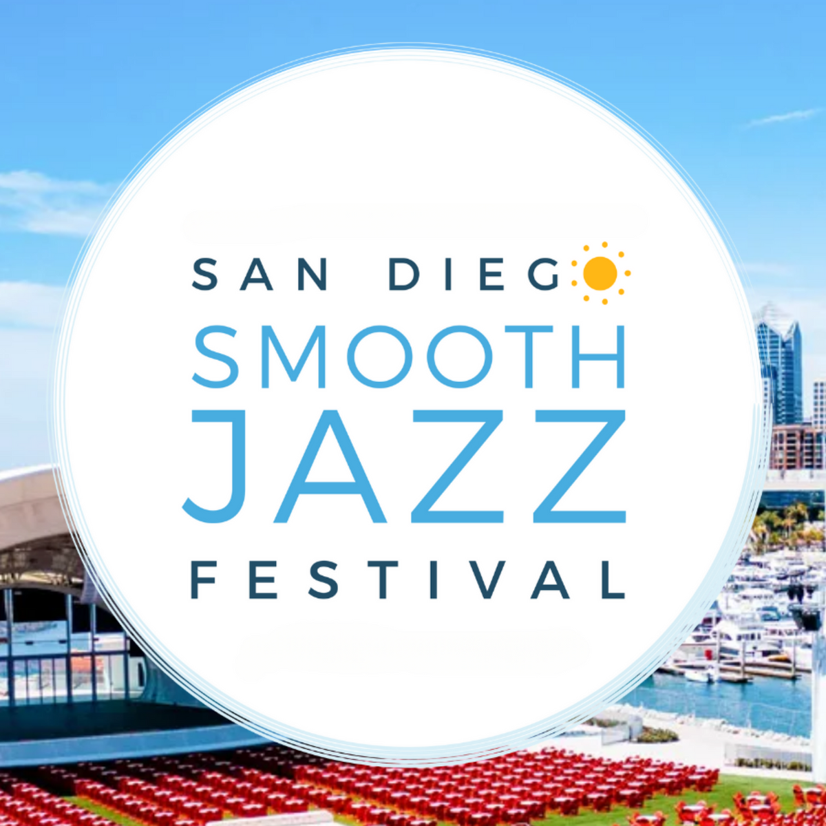 San Diego Smooth Jazz Festival - Saturday at The Rady Shell at Jacobs Park