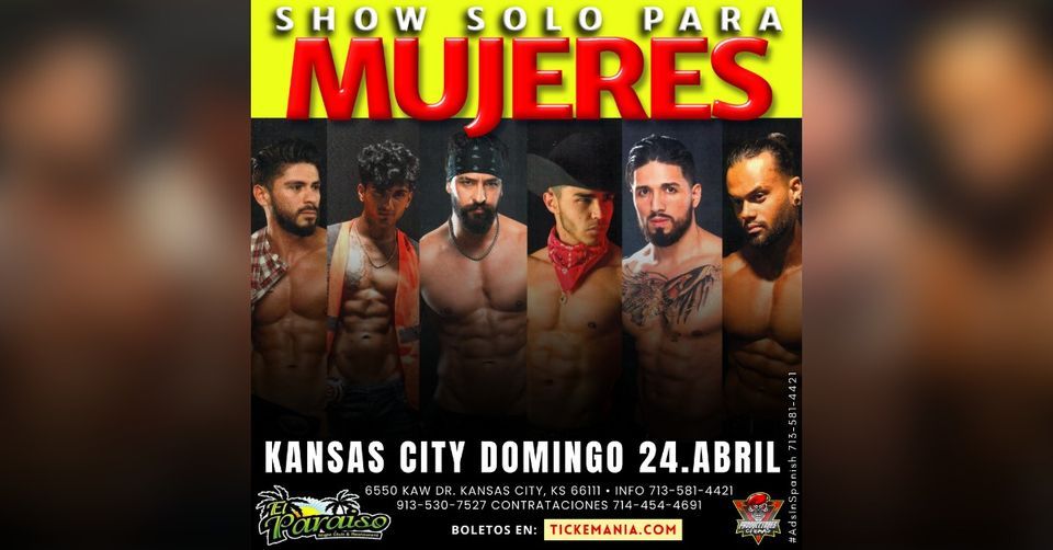 Kansas City KS: Solo Para Mujeres USA | El Paraiso Night Club Restaurant,  Kansas City, KS | April 24, 2022