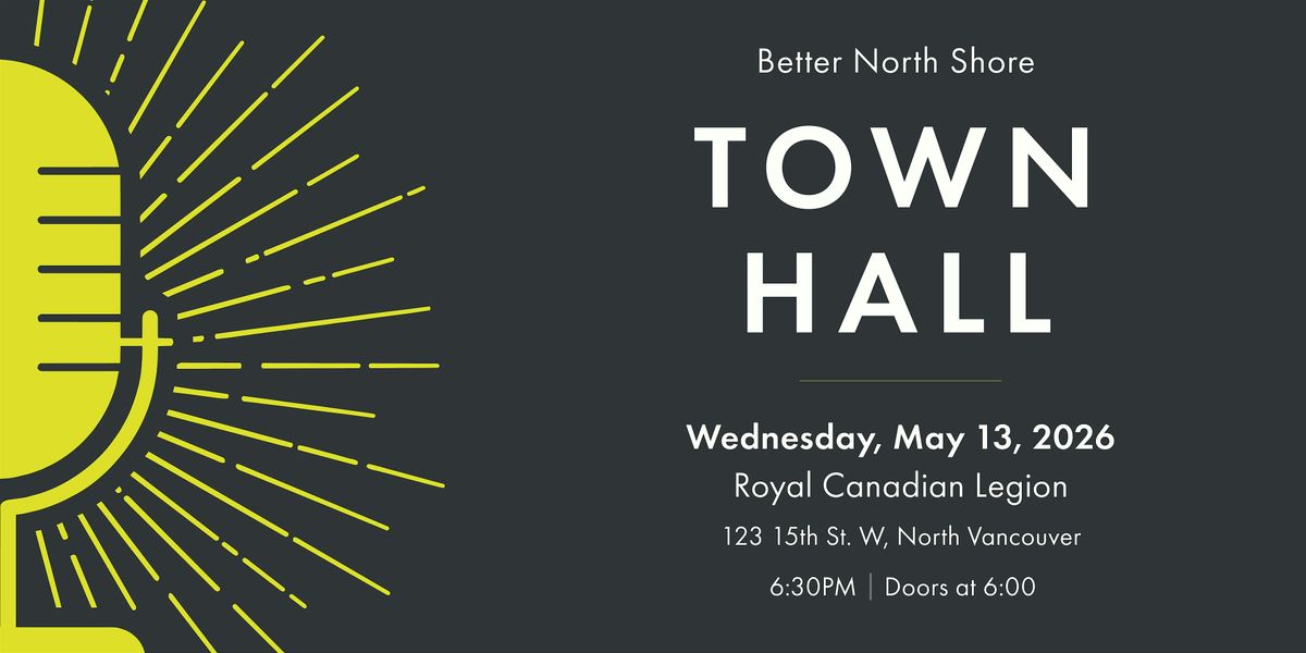 Better North Shore Town Hall