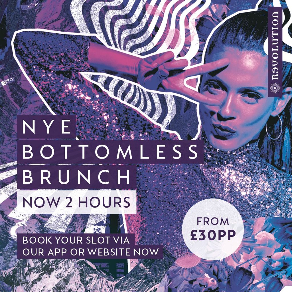 New Years Eve Bottomless Brunch Tickets | Revolution Parsonage Gardens ...