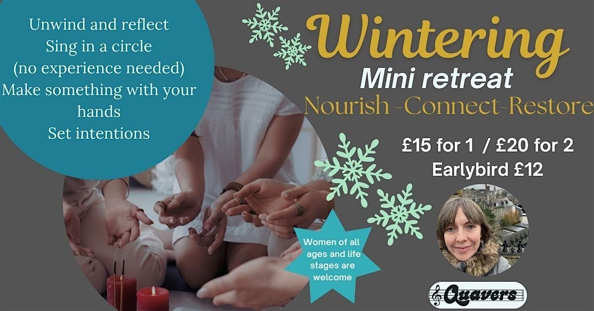 Wintering mini-retreat