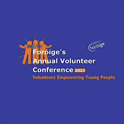 For\u00f3ige Volunteer Conference