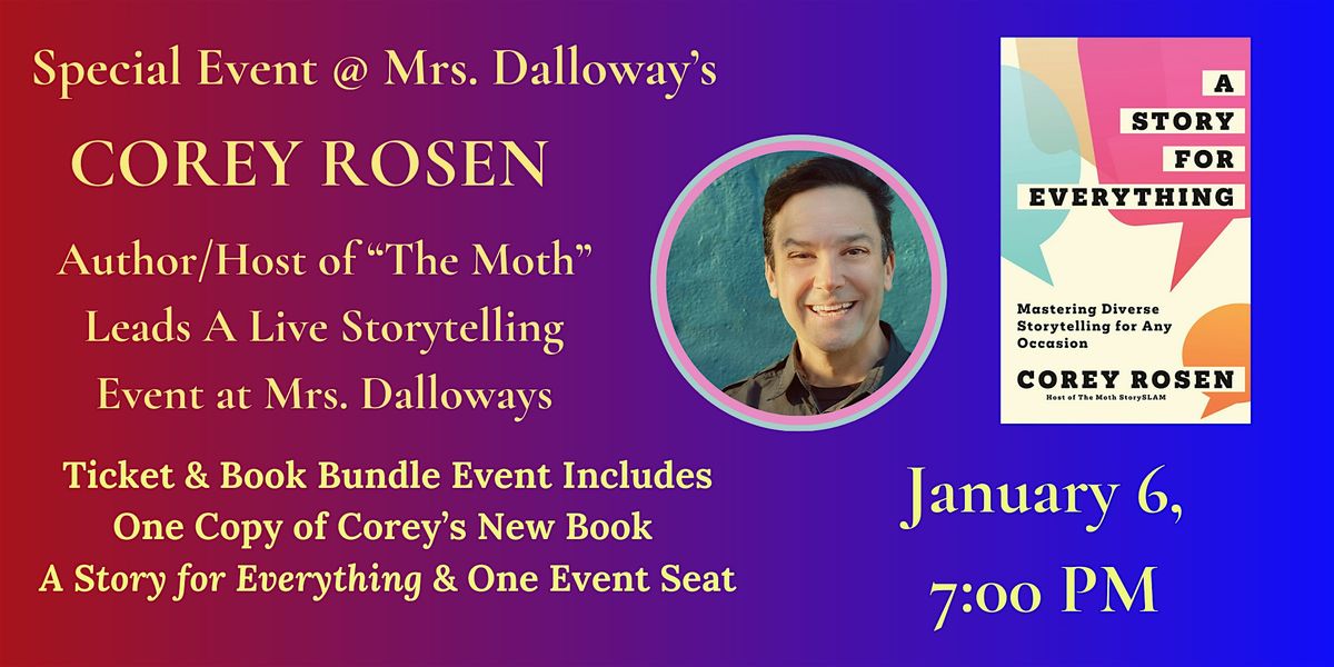 Corey Rosen Leads An Evening Of Live Storytelling & Interactive Inspiration