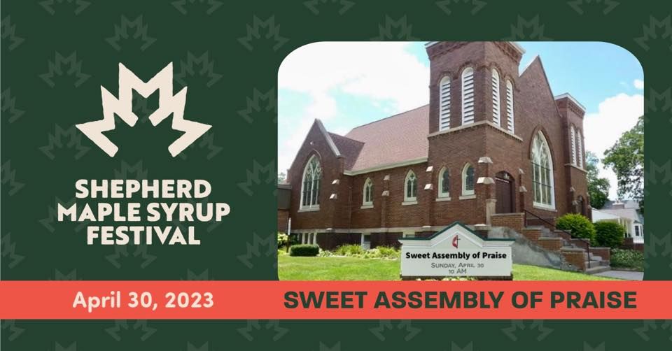 Syrup Key Church Sweet Assembly of Praise-Shepherd Maple Syrup Festival at Shepherd ...