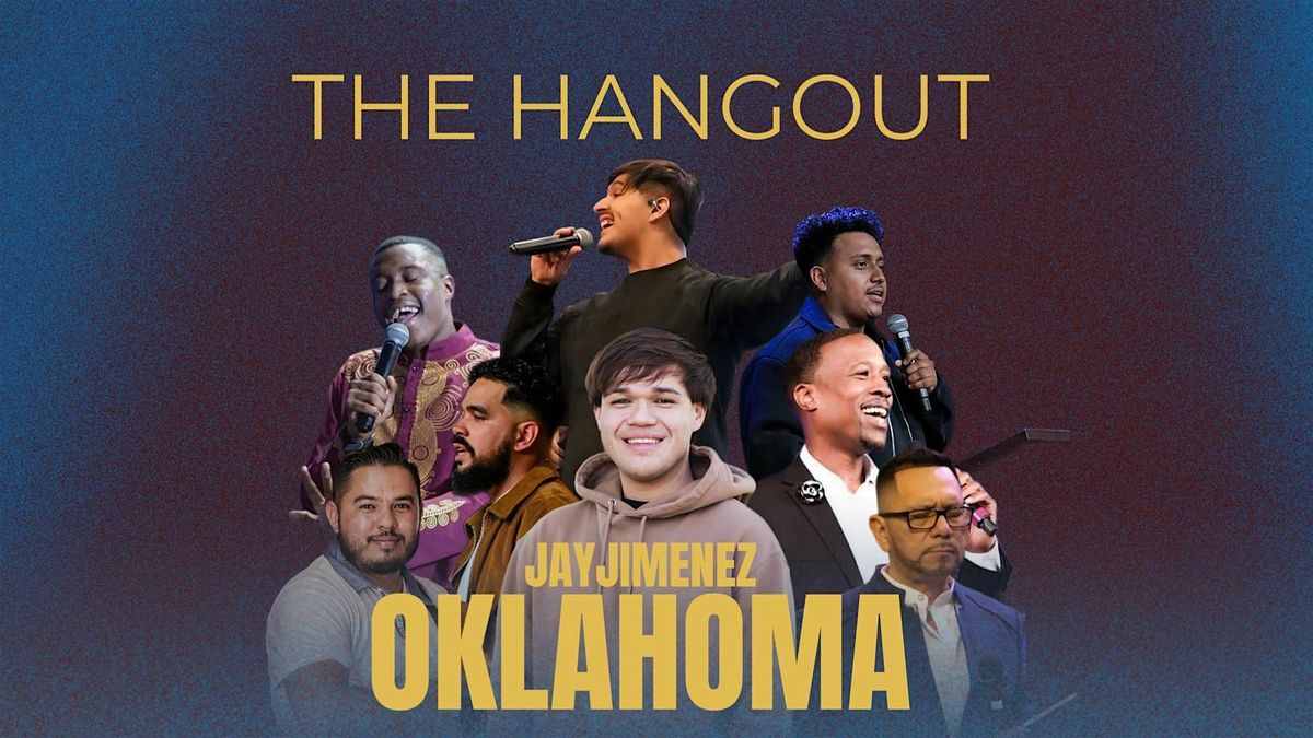 THE HANGOUT OKLAHOMA CITY