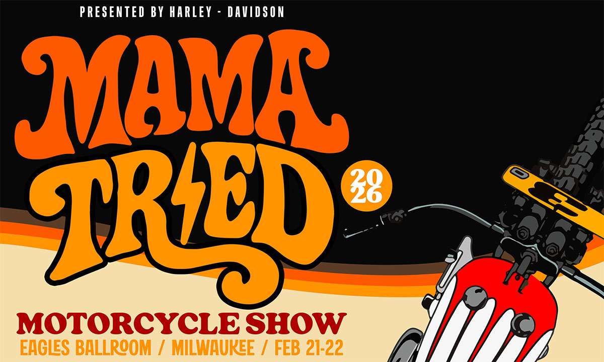 Mama Tried Motorcycle Show