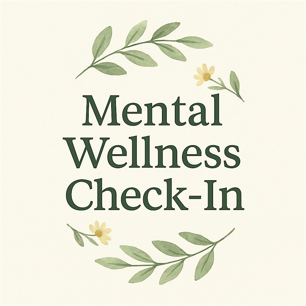 Mental Wellness Check-In Day