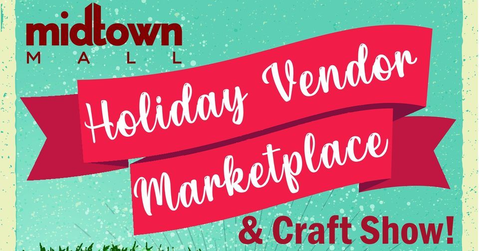 Holiday Marketplace & Craft Show!