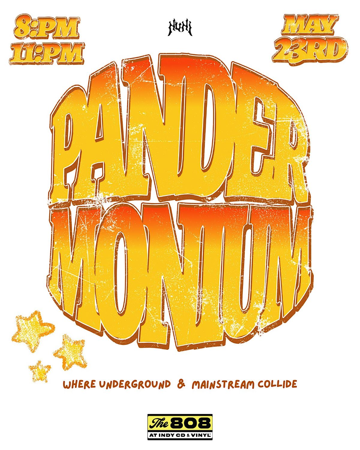 PANDERMONIUM: Where Underground & Mainstream Collide