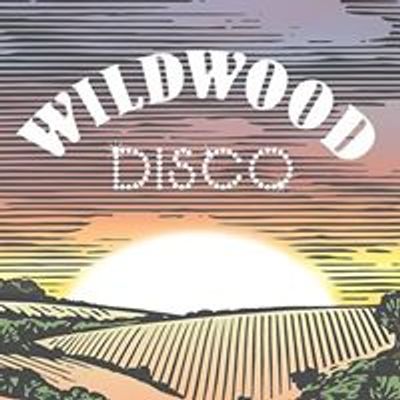 The Wild Wood Disco