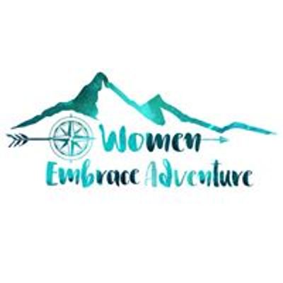 Women Embrace Adventure
