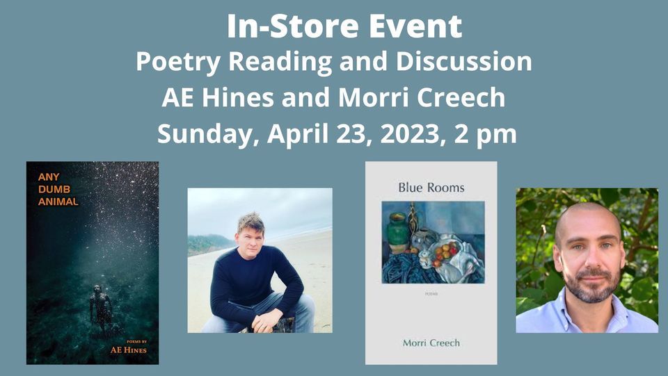 Join Poets Ae Hines And Morri Creech As They Present Their Poetry