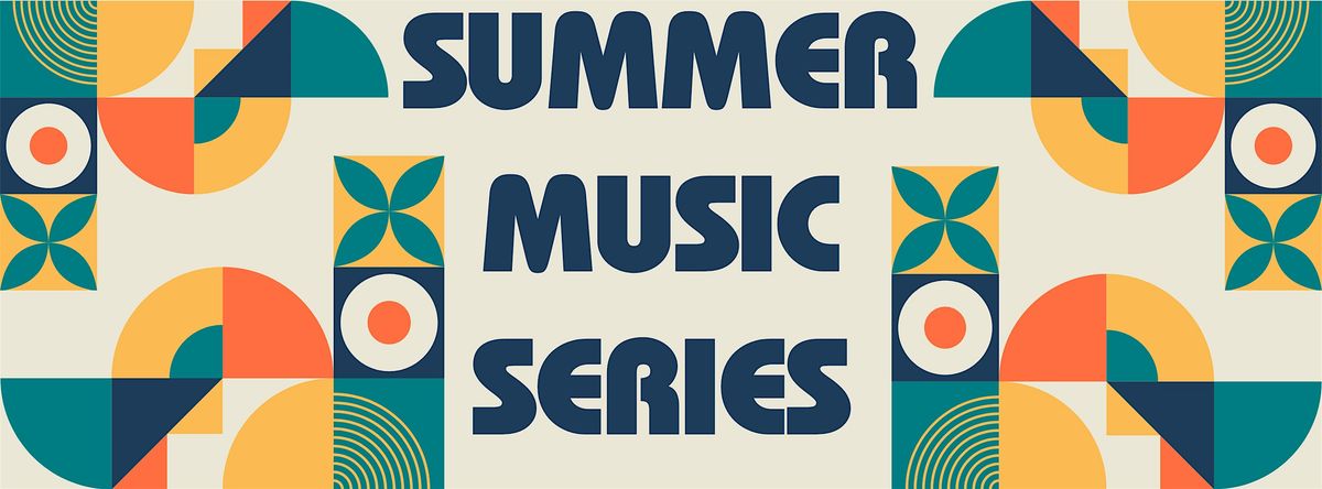 Summer Music Series 2026