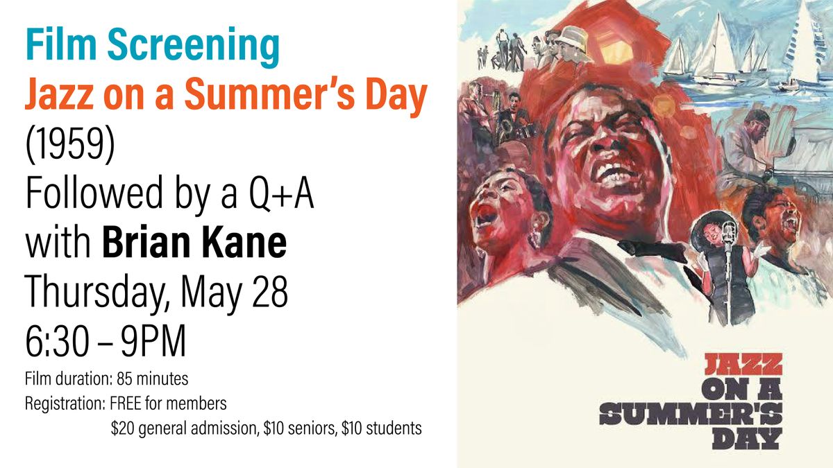 Film Screening: "Jazz on a Summer's Day" with Q+A