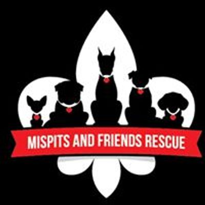 MisPits and Friends Rescue