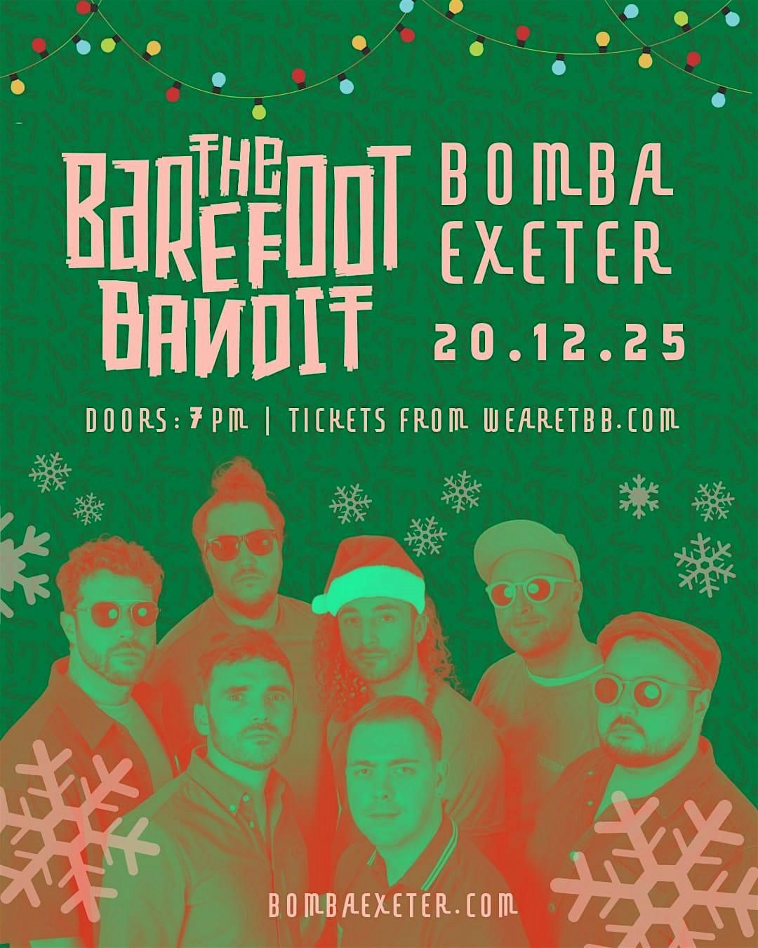 THE BAREFOOT BANDIT live at Bomba, Exeter Christmas Special plus support