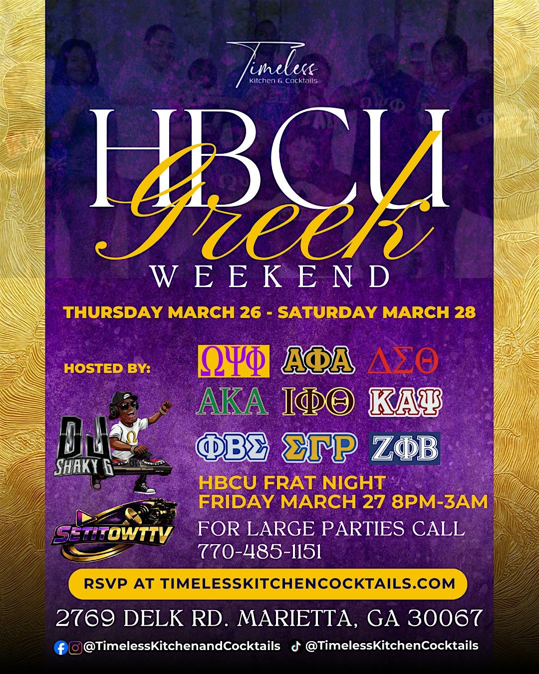 Reek Weekend HBCU Greek Weekend ft. DJ Shaky G @ Timeless at Timeless Kitchen and ...