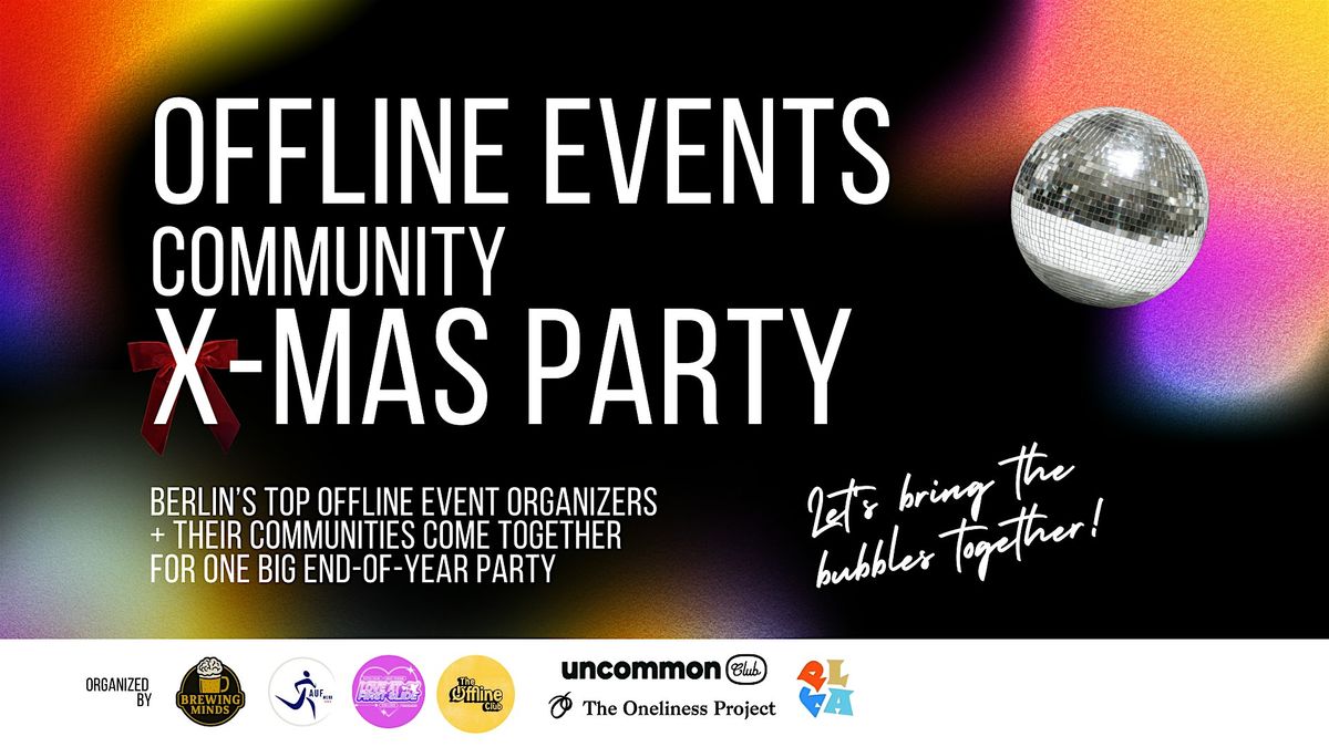 Berlin\u2019s Offline Events Community X-Mas Party