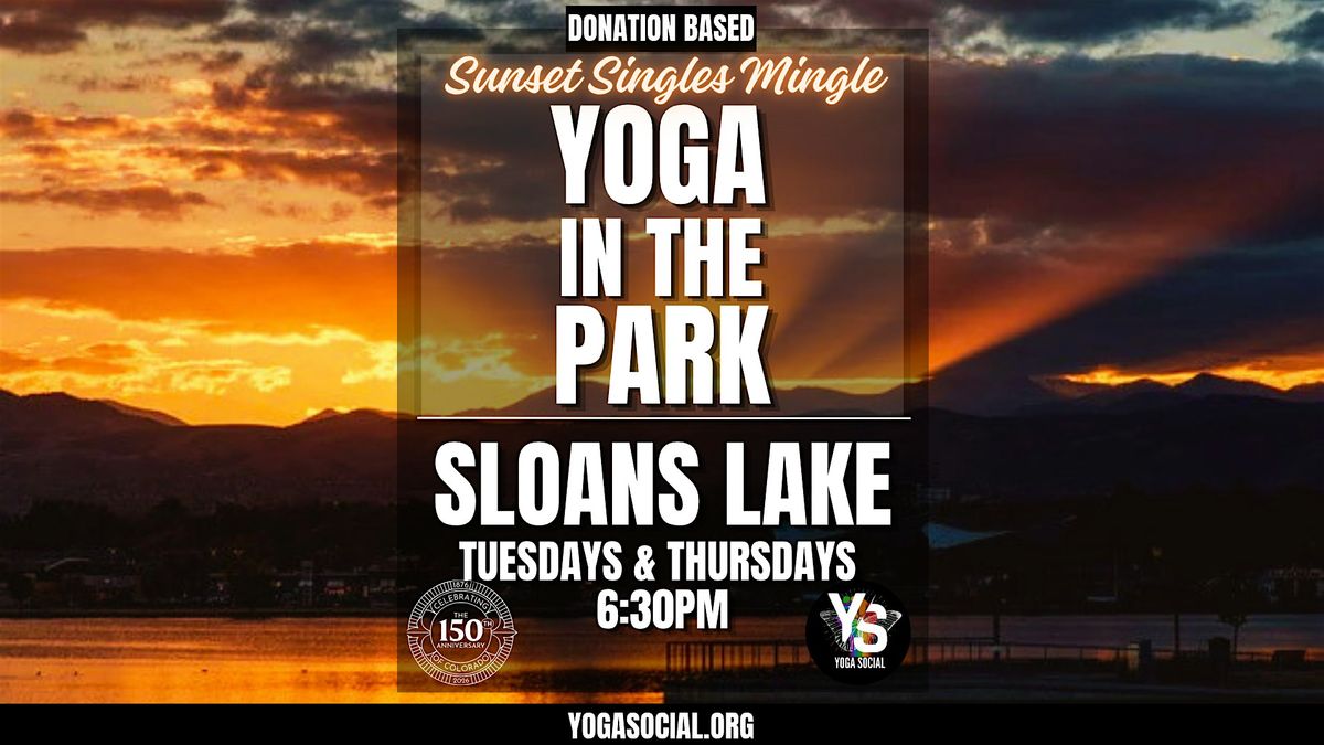 Singles Mingle Sunset Yoga at Sloan's Lake