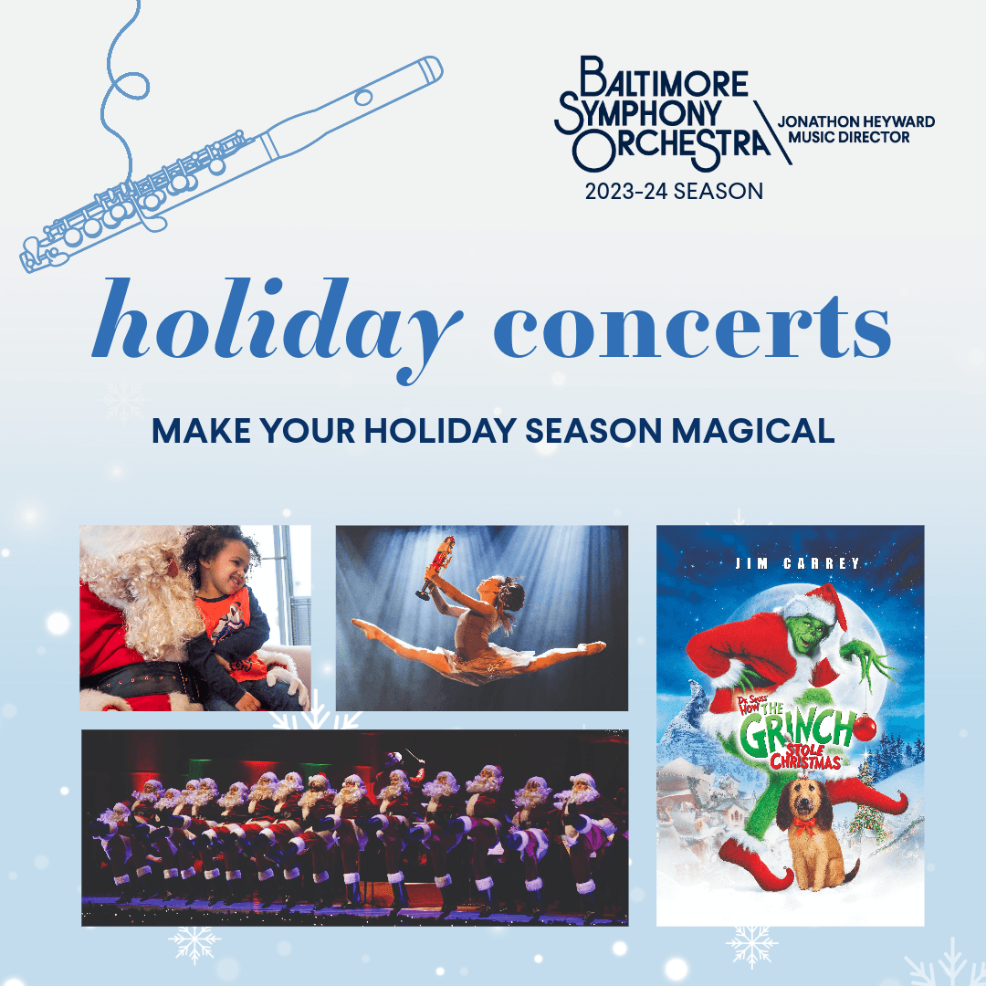 Baltimore Symphony Orchestra - Classical Christmas at Meyerhoff Symphony Hall