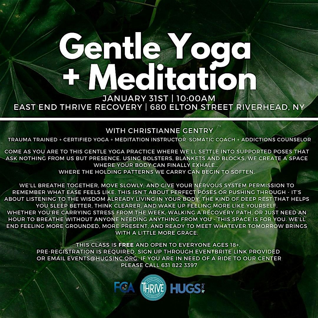 Gentle Yoga + Meditation