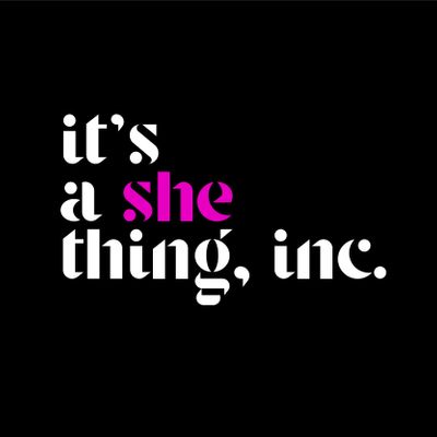 It's a She Thing, Inc.