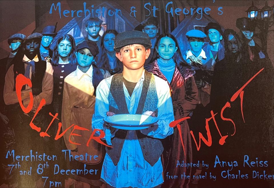 Merchiston presents "Oliver Twist"