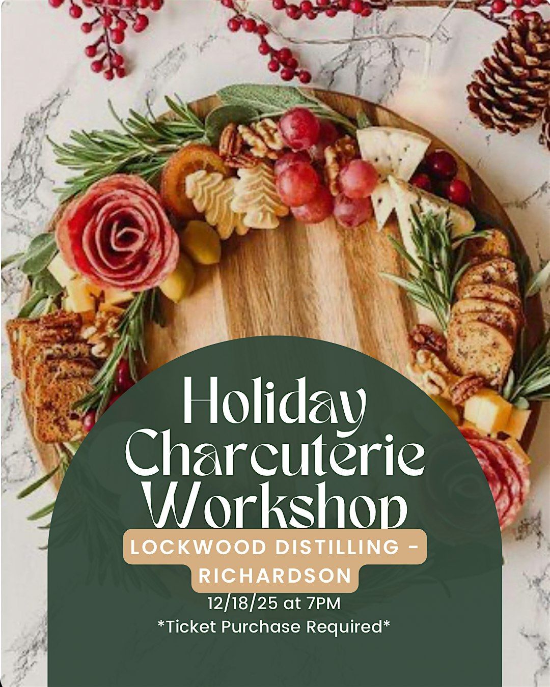 Holiday Charcuterie Workshop -Lockwood
