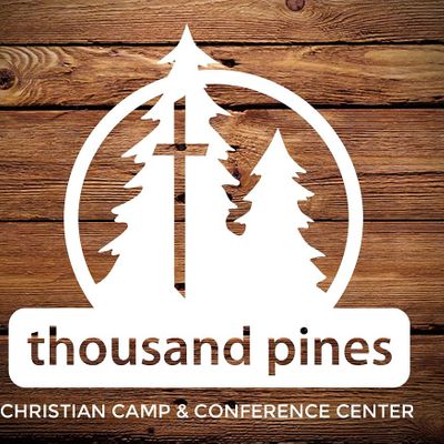 Thousand Pines Christian Camp